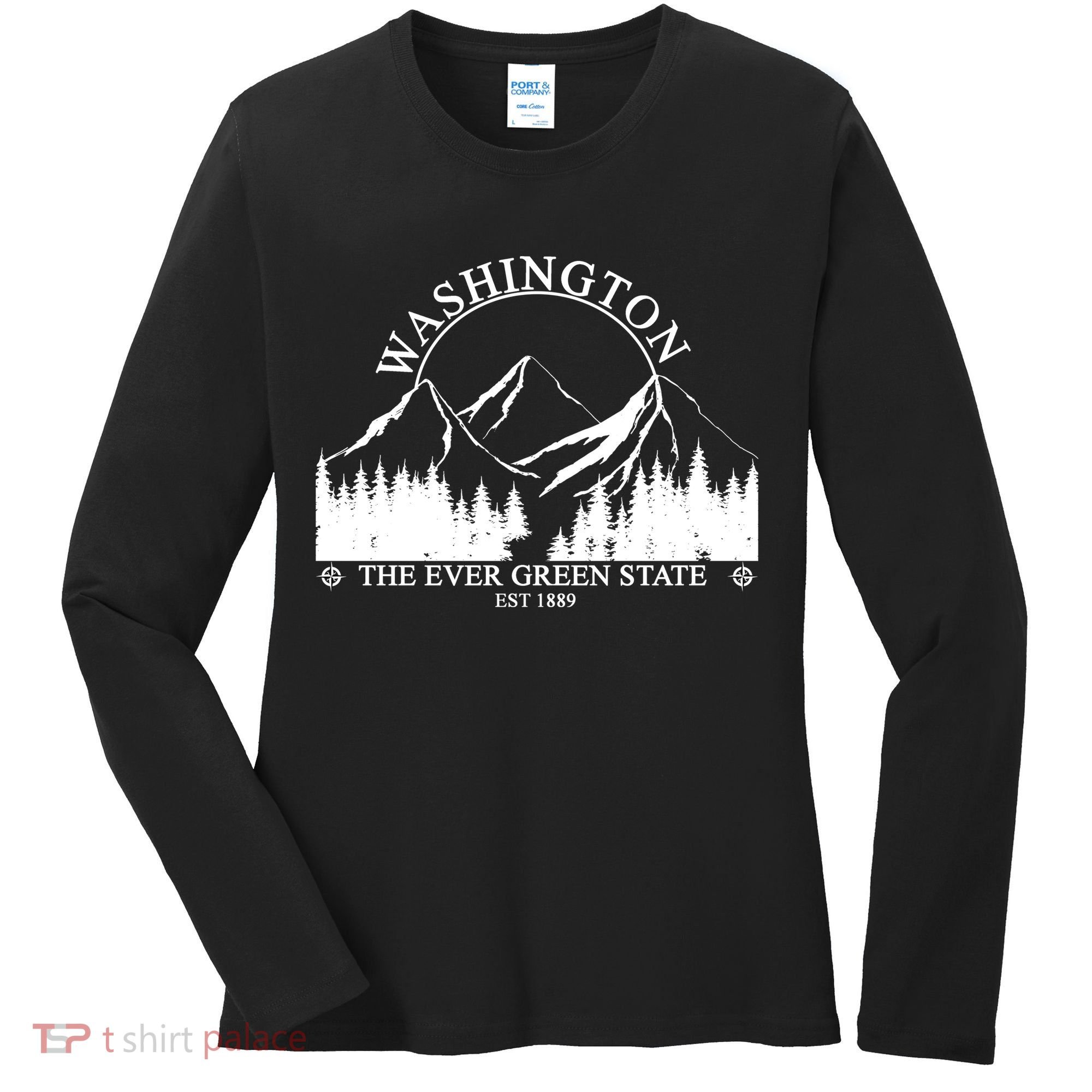 Washington The Ever Green State Women's Long Sleeve Shirt