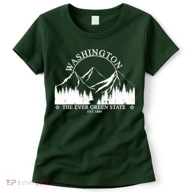 Washington The Ever Green State Women's T-Shirt