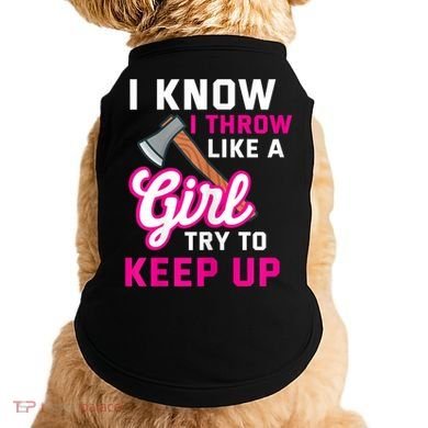 Womens Axe Throwing Quote For Your Axe Throwing Girlfriend Doggie Tank