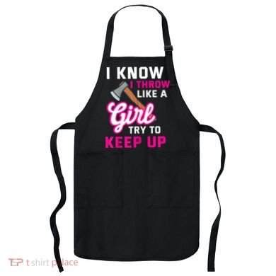 Womens Axe Throwing Quote For Your Axe Throwing Girlfriend Apron