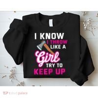 Womens Axe Throwing Quote For Your Axe Throwing Girlfriend Sweatshirt thumb 2