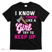 Womens Axe Throwing Quote For Your Axe Throwing Girlfriend T-Shirt thumb 0