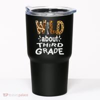 Wild about Third Grade Teacher Student First Day Of School Tumbler thumb 0