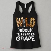 Wild about Third Grade Teacher Student First Day Of School Women's Tank Top thumb 3