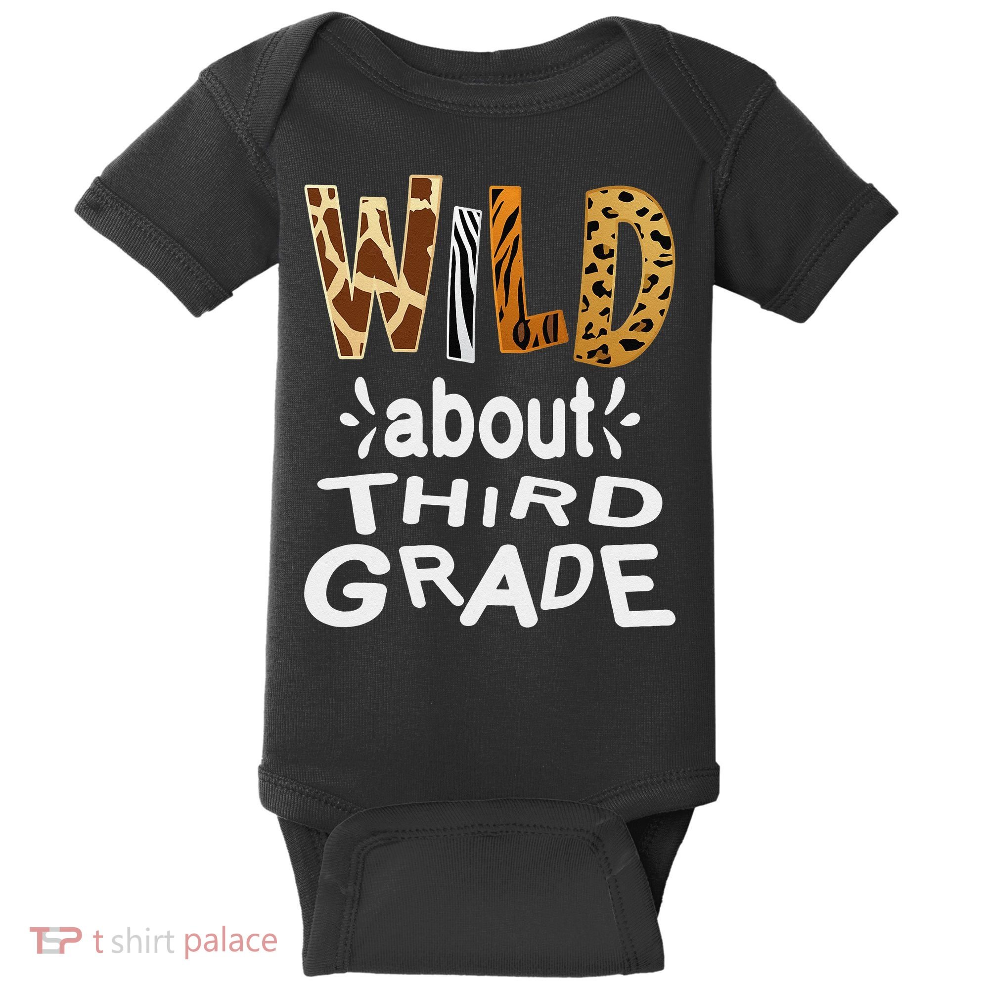 Wild about Third Grade Teacher Student First Day Of School Baby Bodysuit