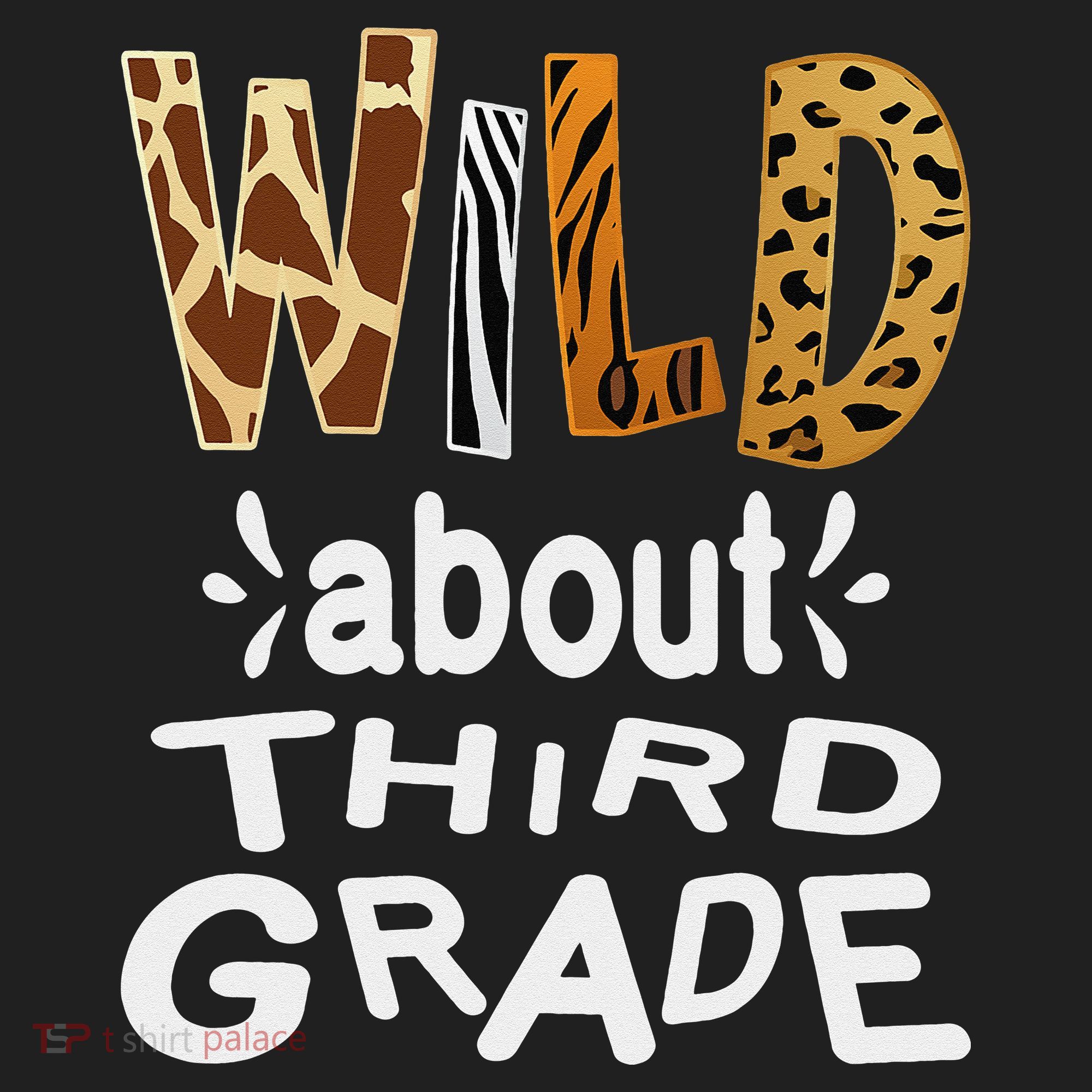 Wild about Third Grade Teacher Student First Day Of School Hat