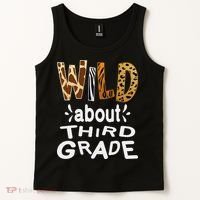 Wild about Third Grade Teacher Student First Day Of School Tank Top thumb 2