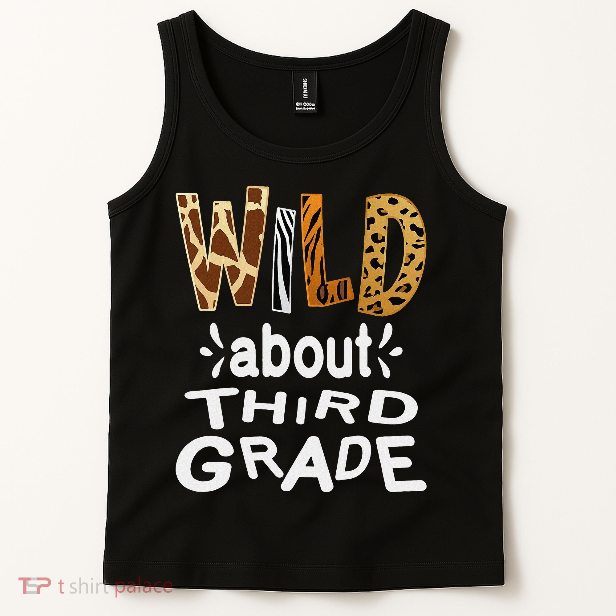 Wild about Third Grade Teacher Student First Day Of School Tank Top