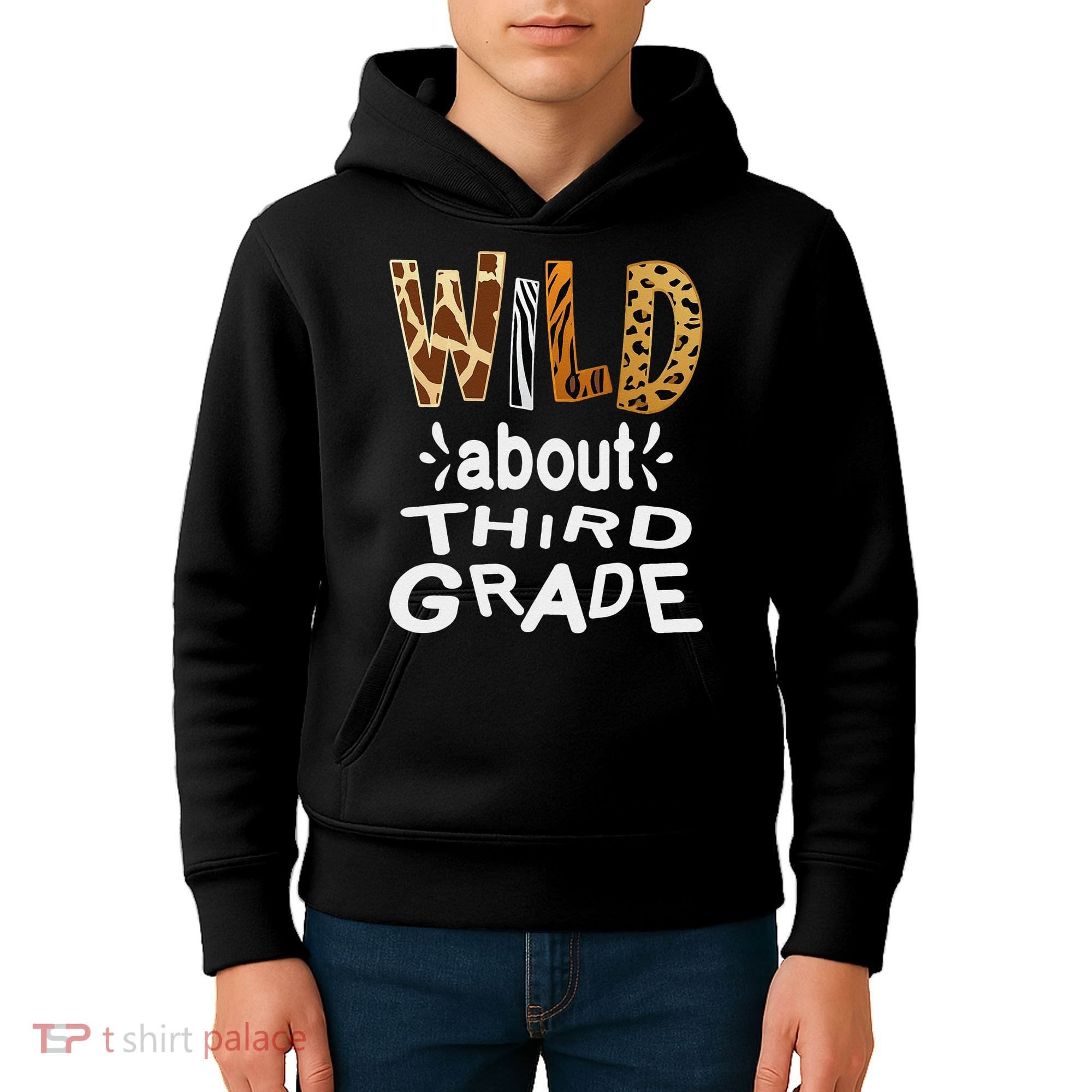 Wild about Third Grade Teacher Student First Day Of School Kids Hoodie