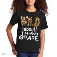 Wild about Third Grade Teacher Student First Day Of School Kids T-Shirt thumb 2