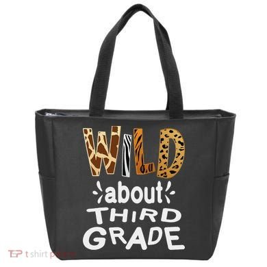 Wild about Third Grade Teacher Student First Day Of School Tote Bag