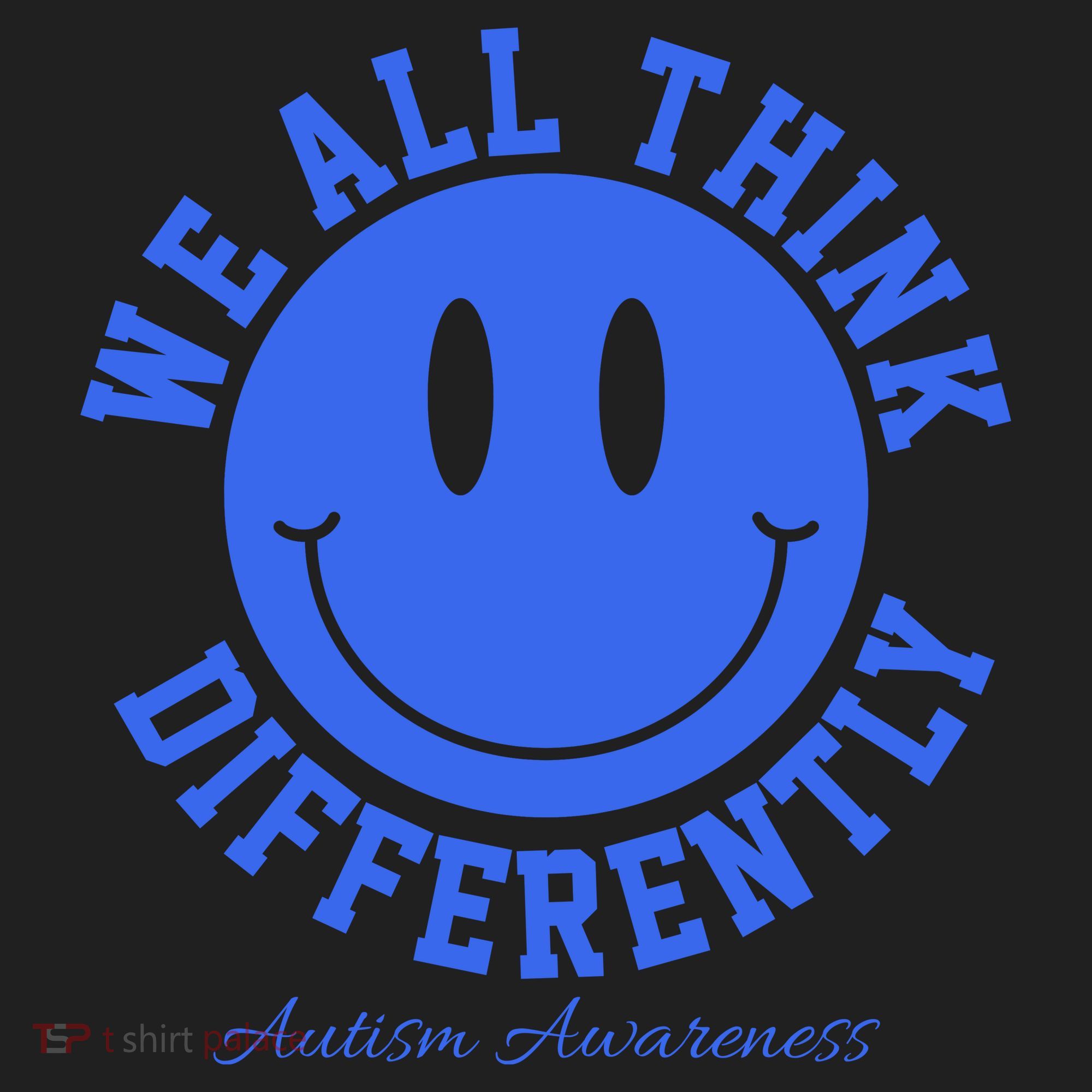 We All Think Differently Autism Awareness Smile Face Women's Sweatshirt