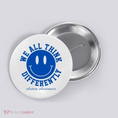 We All Think Differently Autism Awareness Smile Face Button