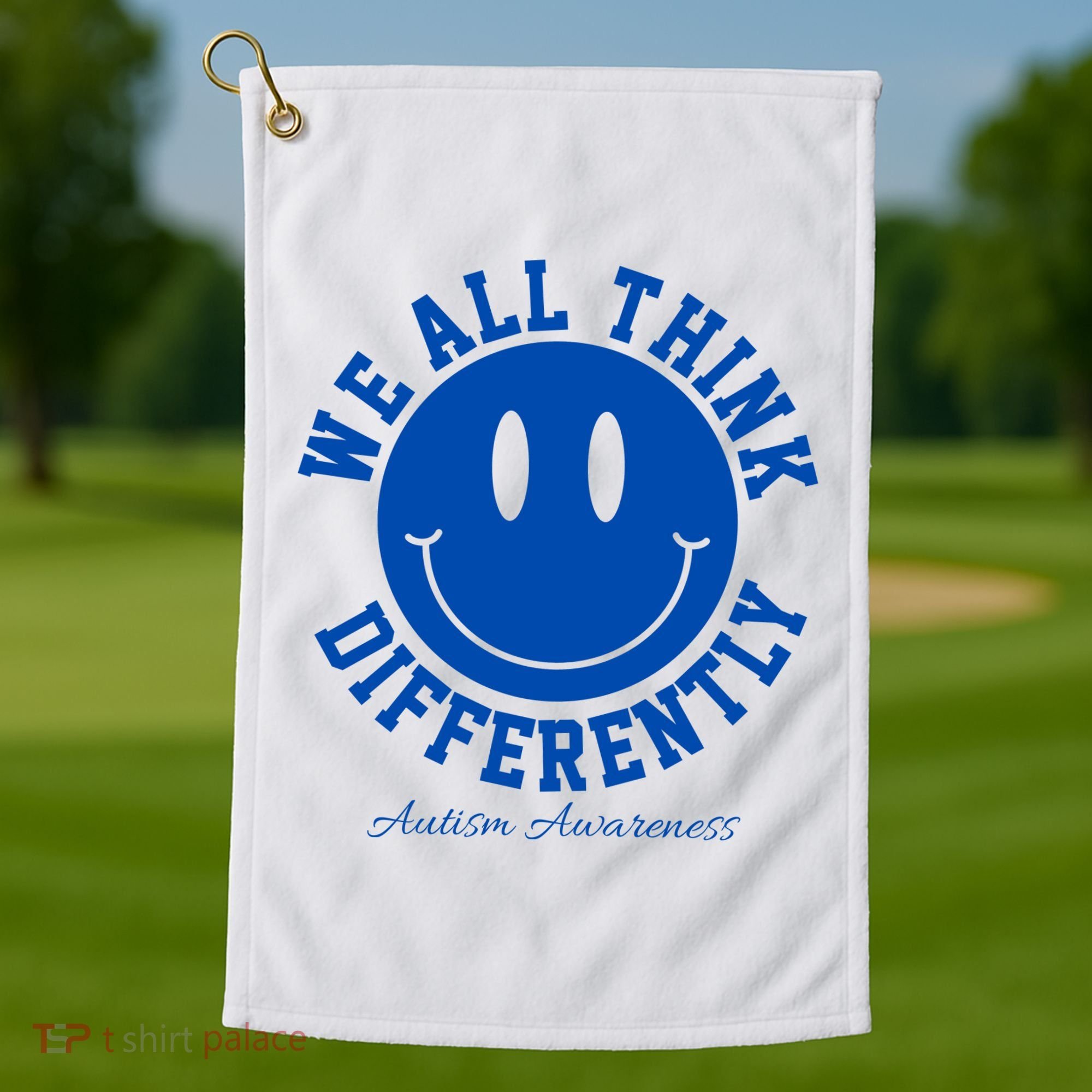 We All Think Differently Autism Awareness Smile Face Golf Towel