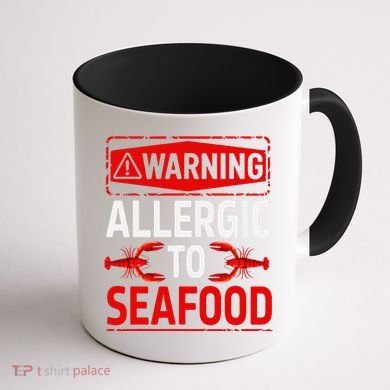 Warning Allergic To Seafood Shellfish Allergy Funny Gift Coffee Mug back