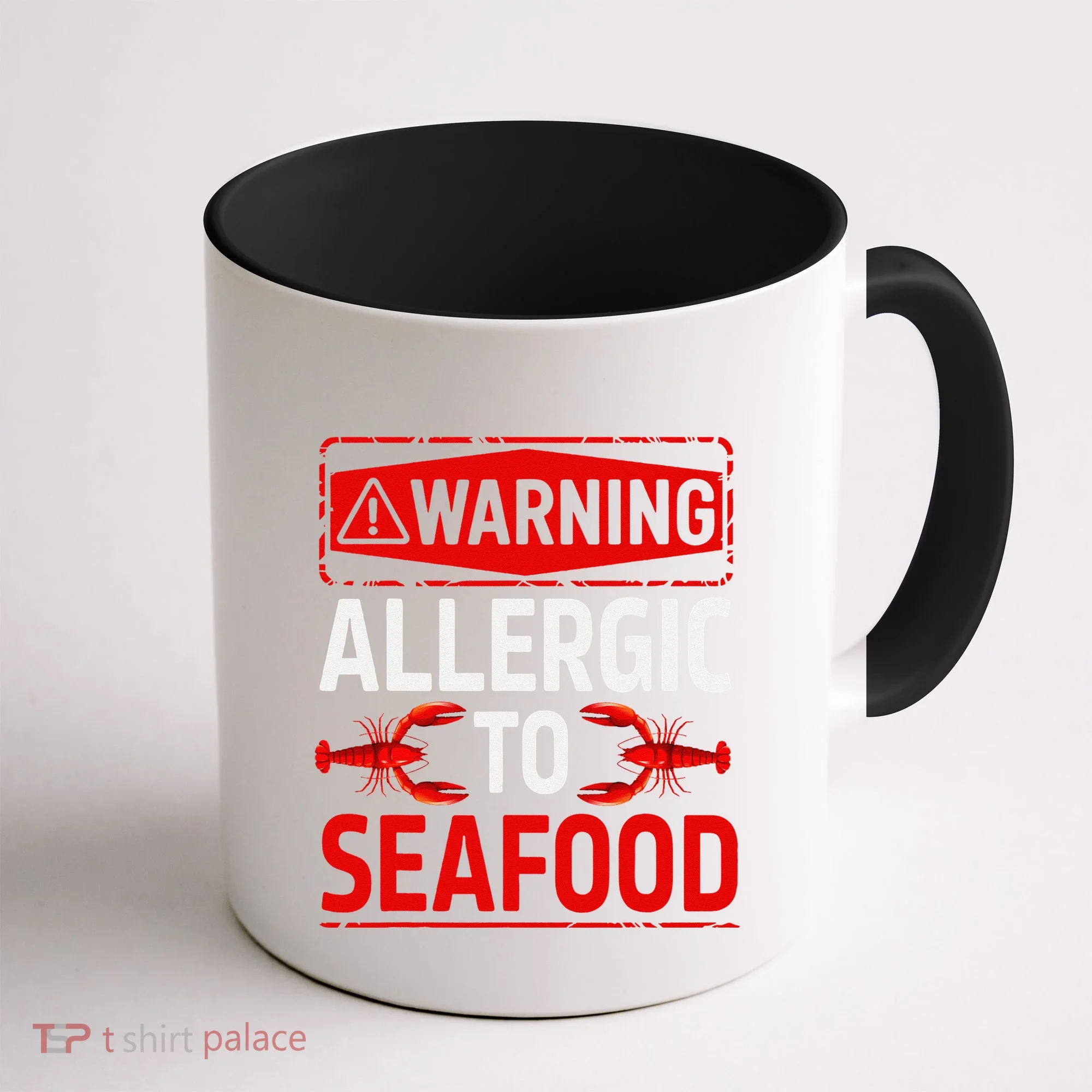 Warning Allergic To Seafood Shellfish Allergy Funny Gift Coffee Mug
