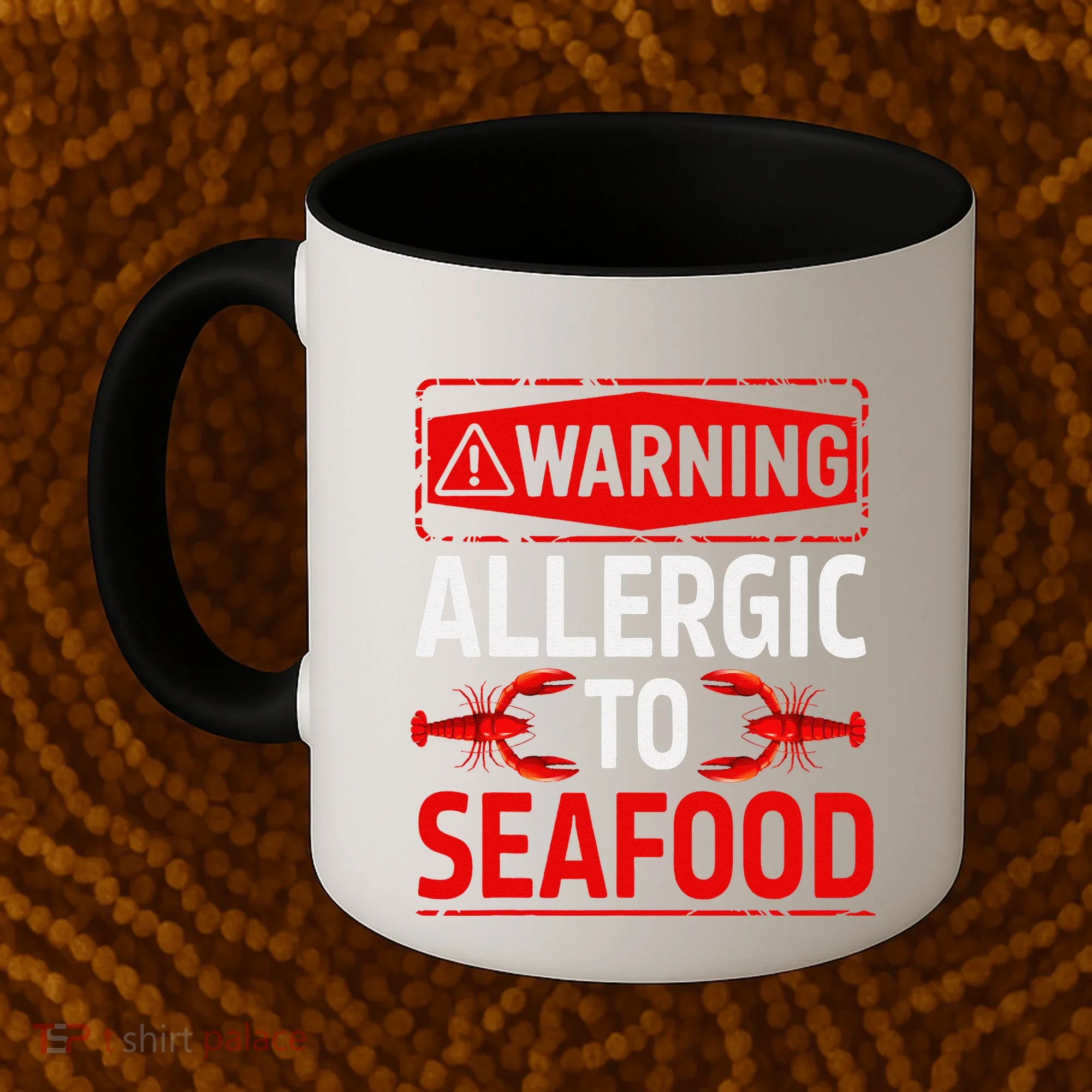 Warning Allergic To Seafood Shellfish Allergy Funny Gift Coffee Mug