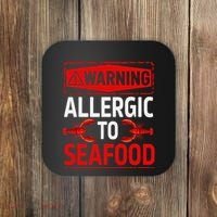 Warning Allergic To Seafood Shellfish Allergy Funny Gift Coaster thumb 0