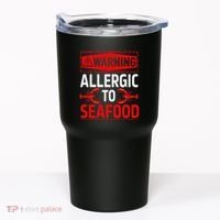 Warning Allergic To Seafood Shellfish Allergy Funny Gift Tumbler thumb 0