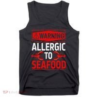 Warning Allergic To Seafood Shellfish Allergy Funny Gift Tank Top thumb 0