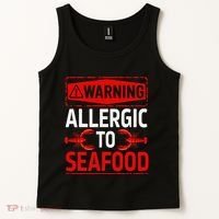 Warning Allergic To Seafood Shellfish Allergy Funny Gift Tank Top thumb 2