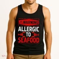 Warning Allergic To Seafood Shellfish Allergy Funny Gift Tank Top thumb 3