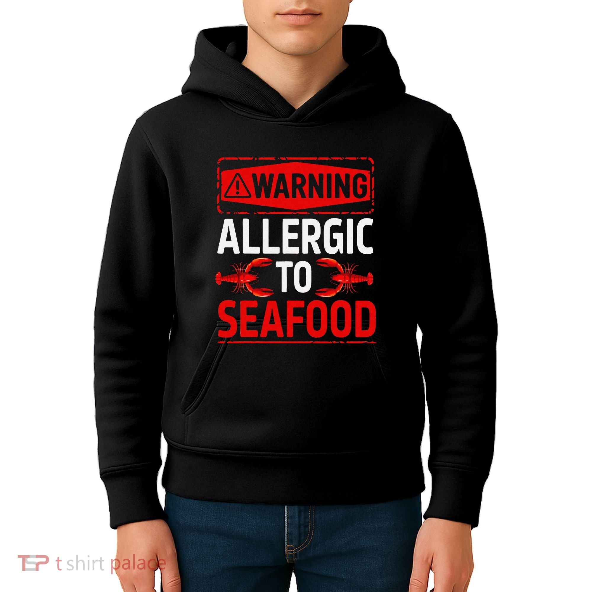 Warning Allergic To Seafood Shellfish Allergy Funny Gift Kids Hoodie