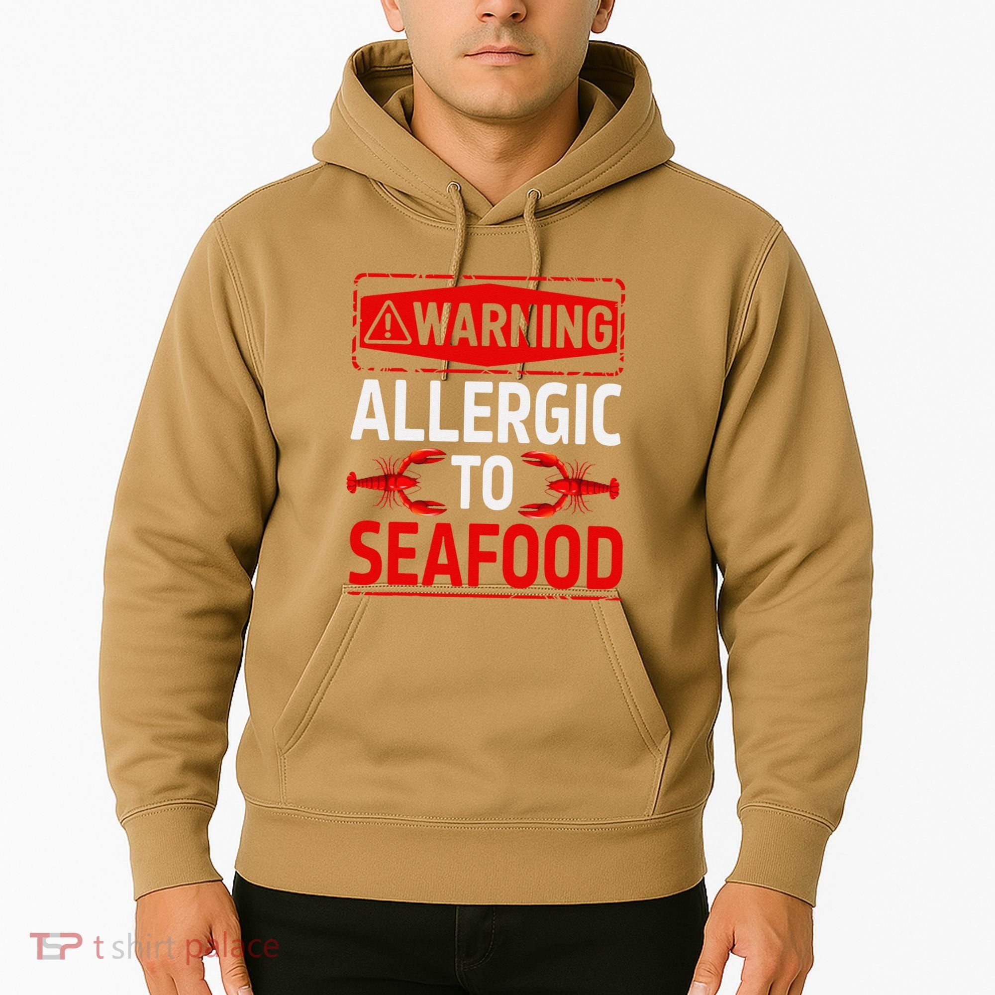 Warning Allergic To Seafood Shellfish Allergy Funny Gift Hoodie