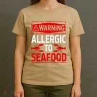 Warning Allergic To Seafood Shellfish Allergy Funny Gift T-Shirt thumb 4