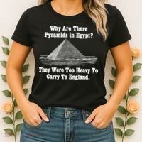 Why Are There Pyramids In Egypt? Women's T-Shirt thumb 2
