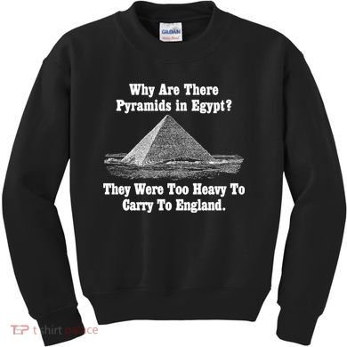 Why Are There Pyramids In Egypt? Kids Sweatshirt