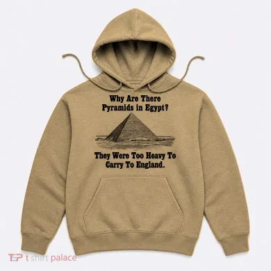 Why Are There Pyramids In Egypt? Hoodie