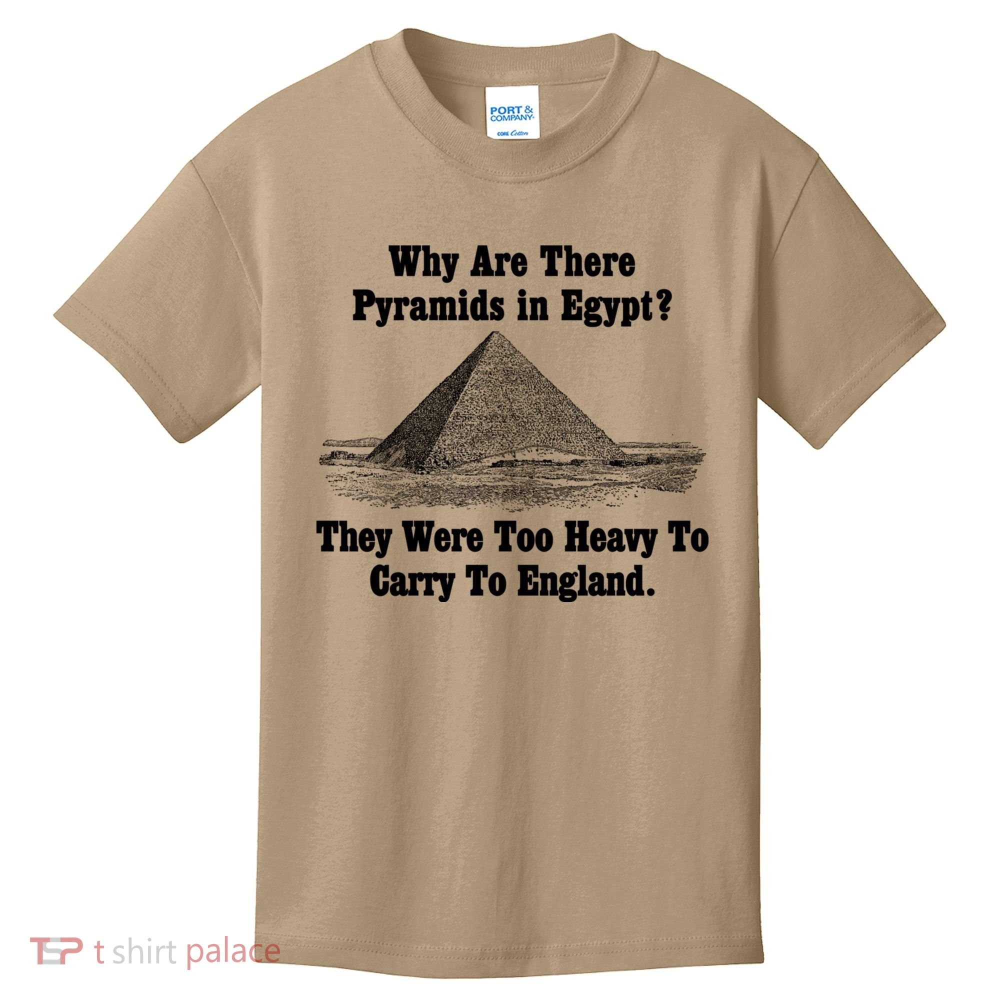 Why Are There Pyramids In Egypt? Kids T-Shirt