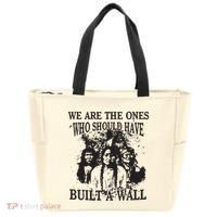 We Are The Ones Who Should Have Built A Wall Tote Bag thumb 0