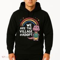 We Are The Village Adopt Hoodie thumb 2