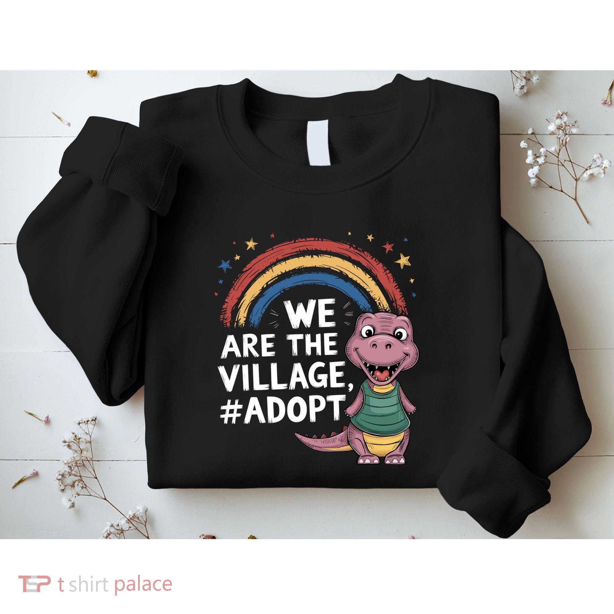 We Are The Village Adopt Sweatshirt