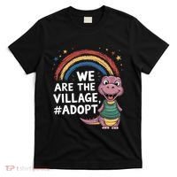 We Are The Village Adopt T-Shirt thumb 0