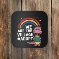 We Are The Village Adopt Coaster thumb 0