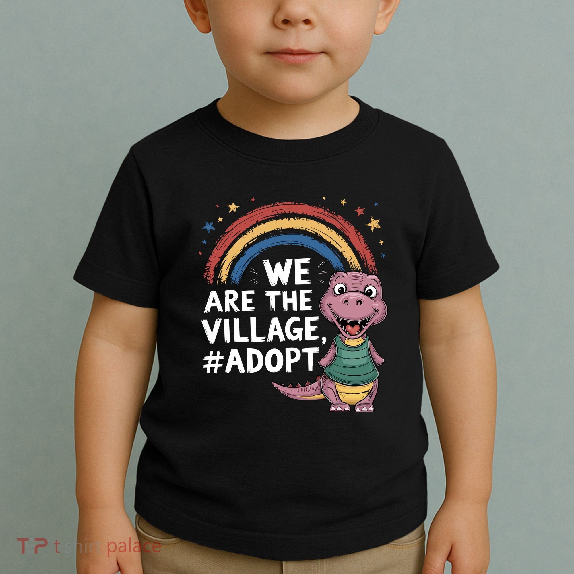 We Are The Village Adopt Toddler T-Shirt