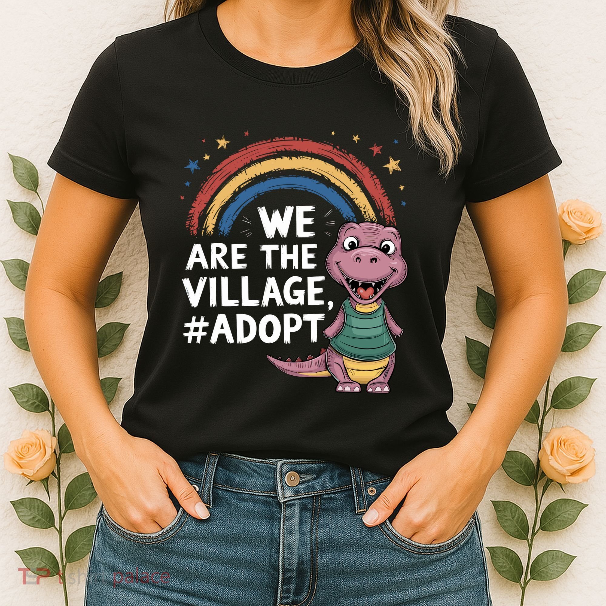 We Are The Village Adopt Women's T-Shirt
