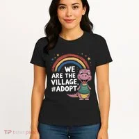 We Are The Village Adopt Women's T-Shirt thumb 4