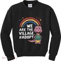 We Are The Village Adopt Kids Sweatshirt thumb 0
