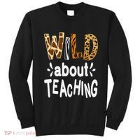 Wild About Teaching Teacher Student First Day Of School Sweatshirt thumb 0