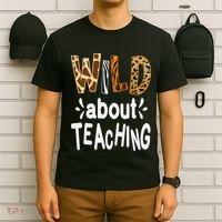 Wild About Teaching Teacher Student First Day Of School T-Shirt thumb 6
