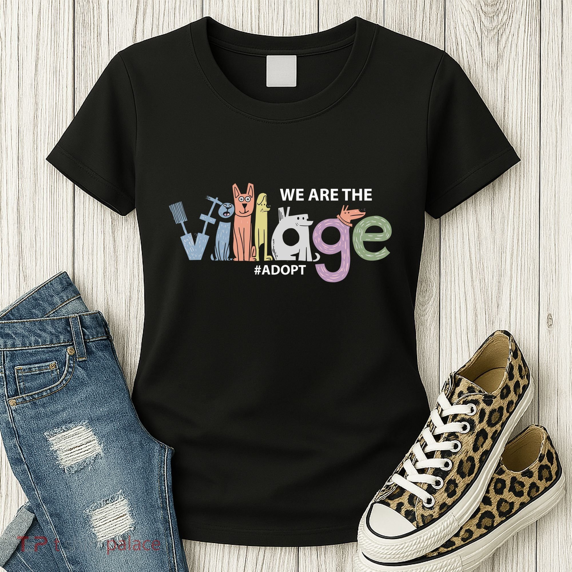 We Are The Village Adopt Women's T-Shirt