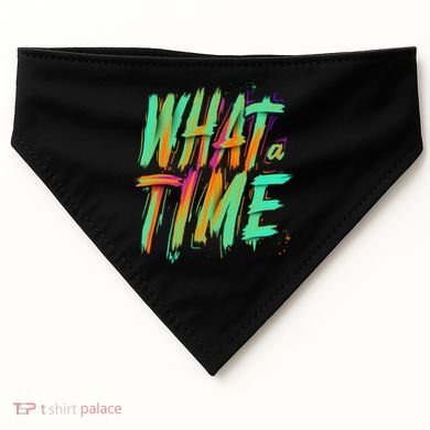 What A Time USA-Made Doggie Bandana