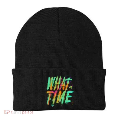 What A Time Beanie