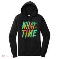 What A Time Women's Hoodie thumb 0
