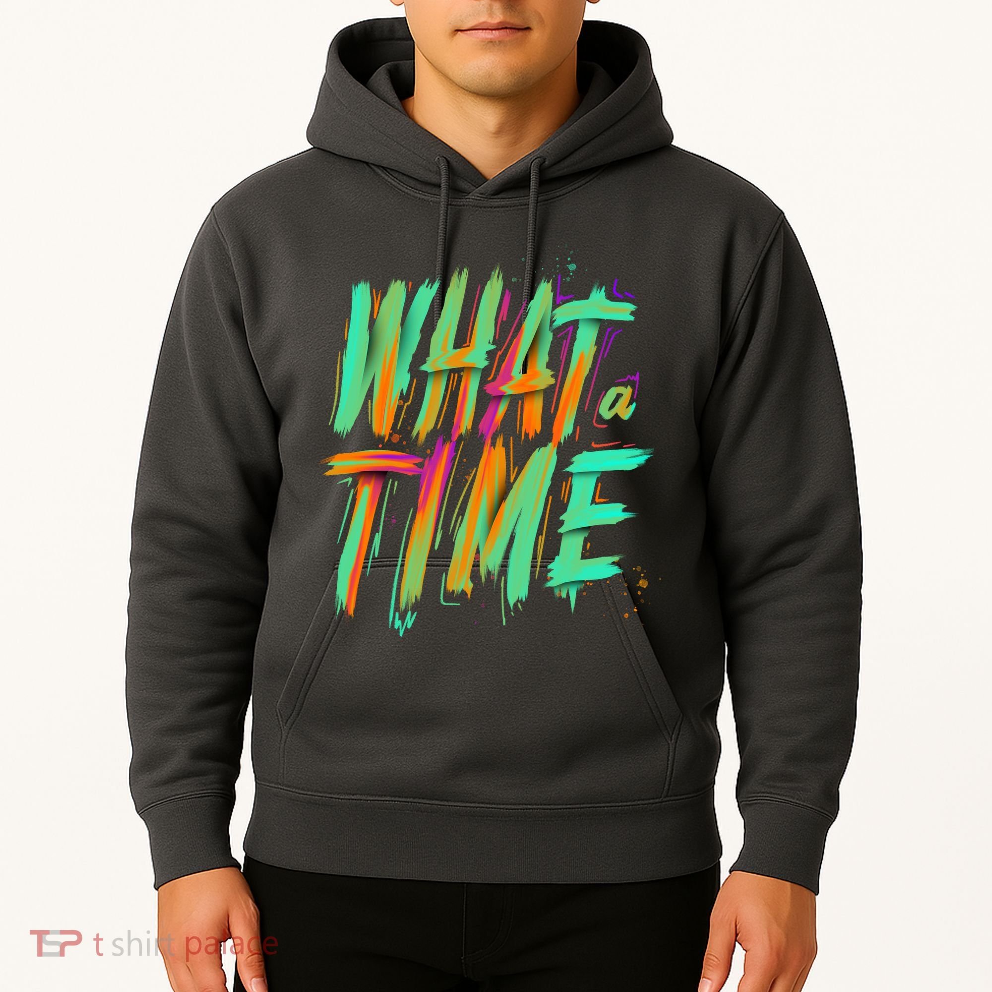 What A Time Hoodie