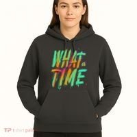 What A Time Hoodie thumb 5